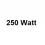 250 Watt