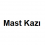 Mast Kazı