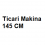 Ticari Makine 145 CM